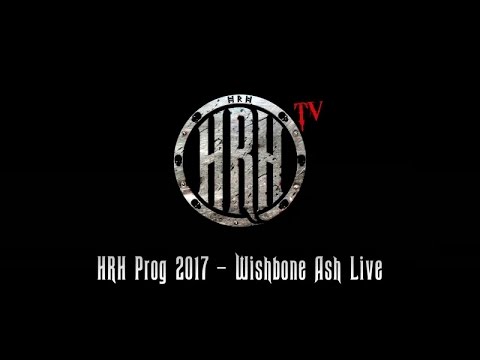HRH TV - Wishbone Ash Live @ HRH PROG V