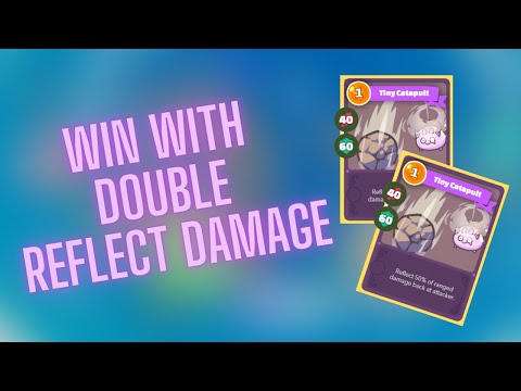 Axie Infinity Arena | Brutal double range reflect damage