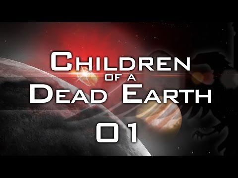 Children of a Dead Earth #01 REALISTIC SPACE COMBAT - Let's Play