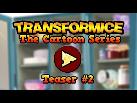 Transformice - The Cartoon Series - Teaser #2