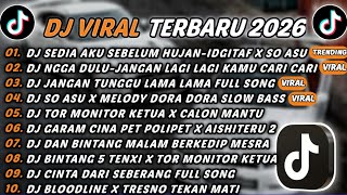 Download lagu DJ TIKTOK TERBARU 2026 - DJ SEDIA AKU SEBELUM HUJAN X SO ASU🎵DJ NGGA DULU-JANGAN LAGI LAGI KAMU🎵 mp3