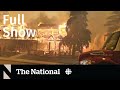 CBC News: The National | Jasper wildfire emergency