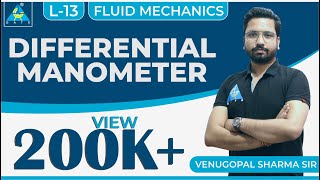Fluid Mechanics | Module 2 | Differential Manometer (Lecture 13)
