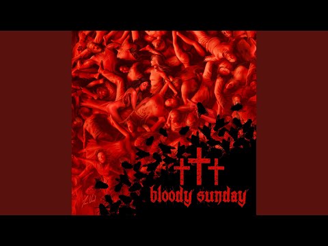 Bloody Sunday