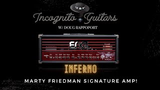 Video thumbnail for ENGL INFERNO - Marty Friedman Signature AMP w/ Doug Rappoport by Incognito Guitars