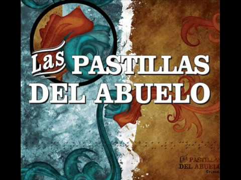 Maldito Y Cortamambo - Las Pastillas del Abuelo