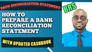 Bank Reconciliation Statement(BRS) with Updated Cash Book