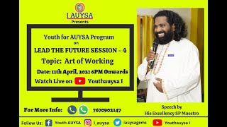 Lead the Future Session 4 Art of Work