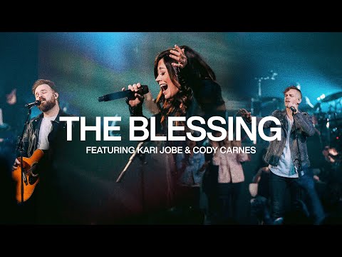 The Blessing with Kari Jobe & Cody Carnes
