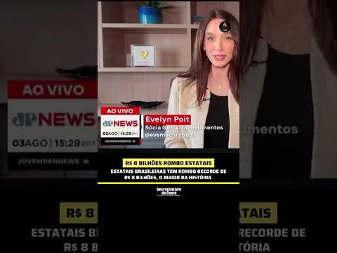 Estatais brasileiras tem rombo recorde de R$ 8 bilhões, o maior da história