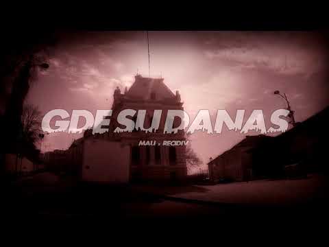 Mali [Norm]  x Recidiv - Gde Su Danas