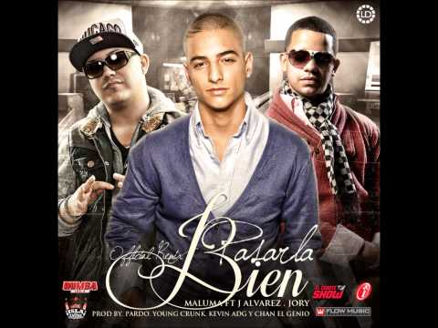 Pasarla Bien (Remix) - Maluma Ft. J Alvarez & Jory (Original) (Con Letra)