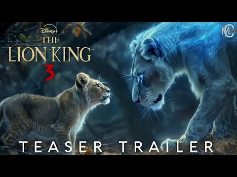 The Lion king 3: Return Of Mufasa (2026) Official Teaser Trailer