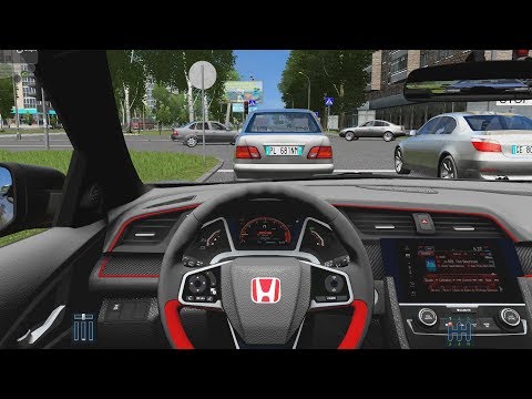 City Car Driving - 2018 Honda Civic Type-R | Fast Driving