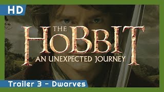 The Hobbit: An Unexpected Journey (2012) Trailer 3 - Dwarves