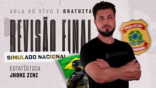 REVISÃO FINAL PARA SIMULADO NACIONAL PF - ESTATÍSTICA (JHONI ZINI)