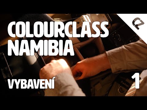 Colourclass Namibia: Část 1. – Naše vybavení