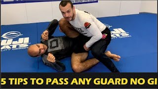 5 Tips to Pass Any Guard No-Gi