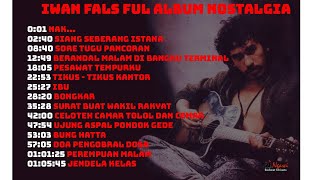 Download lagu Iwan Fals Full Album Nostalgia Terpopuler | Nak - Siang Seberang Istana - Bongkar - Ibu- tikus tikus mp3