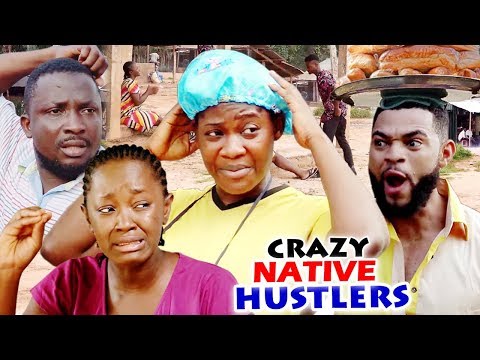 CRAZY NATIVE HUSTLERS Full Season 3 & 4 - NEW MOVIE HIT Mercy Johnson 2020 Latest Nigerian Movie