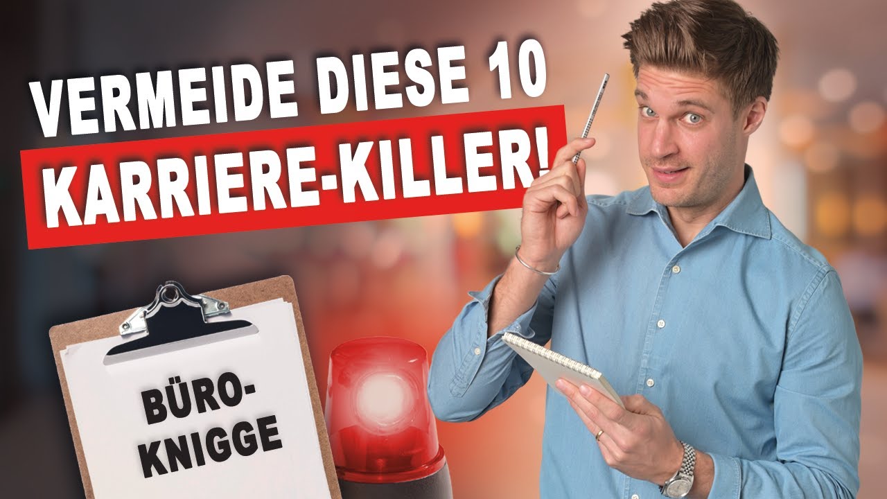 Karriere-Killer vermeiden | 10 Büro-Knigge Regeln für mehr Erfolg im Job