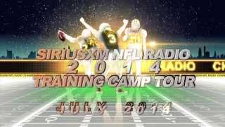 Trailer - SiriusXM NFL Radio Training Camp Tour