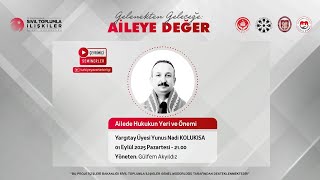 Ailede Hukukun Yeri ve Önemi