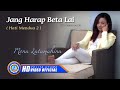 Mona Latumahina - JANG HARAP BETA LAI  (Official Music Video)