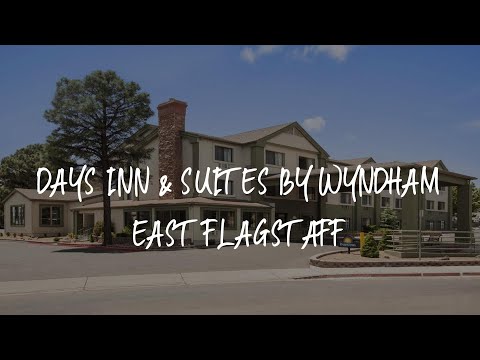Days Inn & Suites by Wyndham East Flagstaff Review - Flagstaff , United States of America