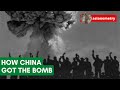 How China Got the Bomb