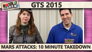 GTS 2015 - Mars Attacks Ten Minute Take Down