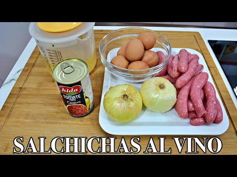 Como hacer salchichas al vino blanco - RECETA MUY FÁCIL