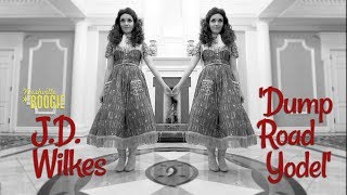'Dump Road Yodel' JD Wilkes NASHVILLE BOOGIE (bopflix sessions) BOPFLIX