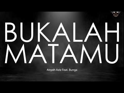 🔴 Bukalah Matamu - Aisyah Aziz Feat. Bunga (OST Ejen Ali The Movie)