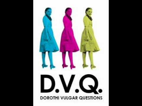 Dorothi Vulgar Questions  