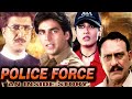 Police Force An Inside Story Full Movie Akshay Kumar Raveena Tandon Hindi Action Movie