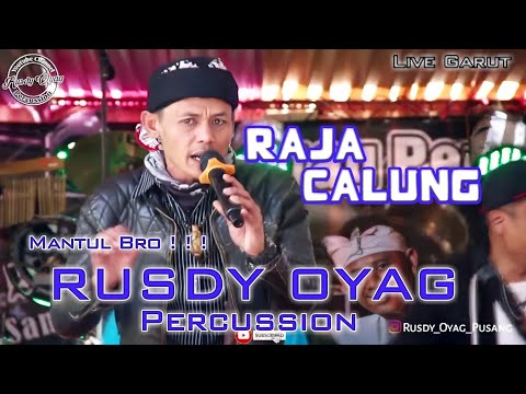 KING CALUNG - RUSDY OYAG PERCUSSION (LIVE GARUT)
