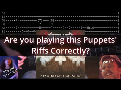Riffs you might be playing Incorrectly! - Master of Puppets (Metallica) - Part 3