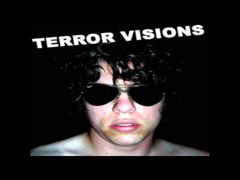 Terror Visions - Taste It (Face)