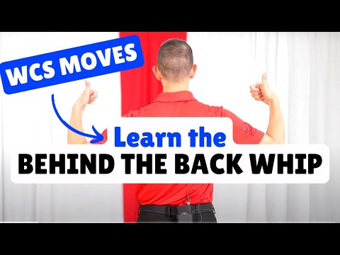 The Behind the Back Whip for WCS