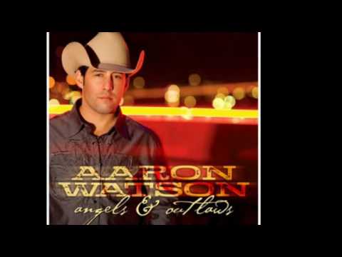 I've Always Loved You - Aaron Watson