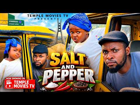 SALT AND PEPPER - MARK ANGEL, EBUBE OBIO 2026 EXCLUSIVE NOLLYWOOD MOVIE
