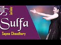 Sulfa Saraar Tha Gaya New Haryanvi Song Sapna Chaudhry