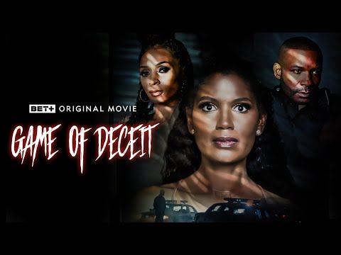 BET+ Original Movie | Game of Deceit Trailer