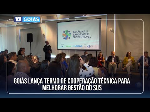 GOIÁS LANÇA TERMO DE COOPERAÇÃO TÉCNICA PARA MELHORAR GESTÃO DO SUS