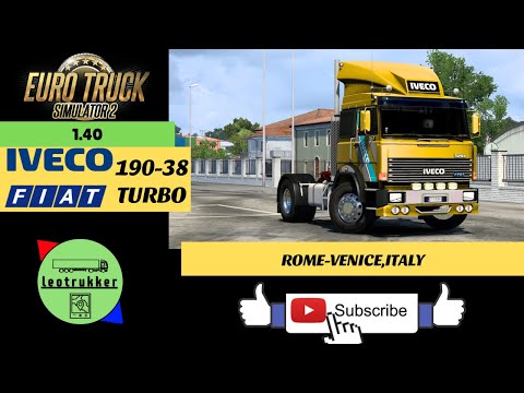 ETS 2 1.40●Iveco 190-38 Turbo Special●Rome-Venice,Italy● He's alive!