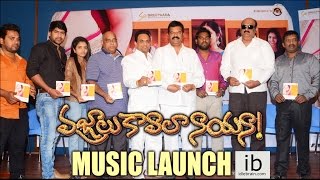 Vajralu Kavala Nayana music launch