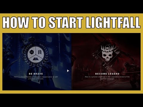 How To Start The Lightfall Campaign On Legendary Or Classic Difficulty Destiny 2