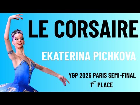 2026 Prix de Lausanne Candidate Ekaterina Pichkova - YGP 2026 Paris Semi-Final 1st Place Winner