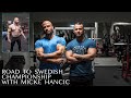 Road to Swedish Championship 2020 series - EP 4 with all time SHREDDED Mikael 'Micke LEGEND' Hancic
